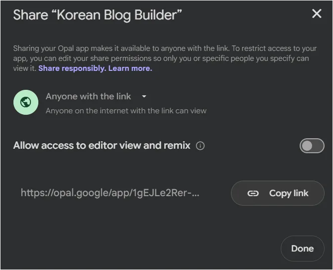 Google Opal 공유 설정에서 링크 접근과 편집기 보기 리믹스 옵션을 확인하는 화면